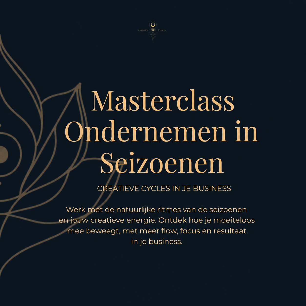 Masterclass Ondernemen in Seizoenen - Creatieve Cycles in je Business